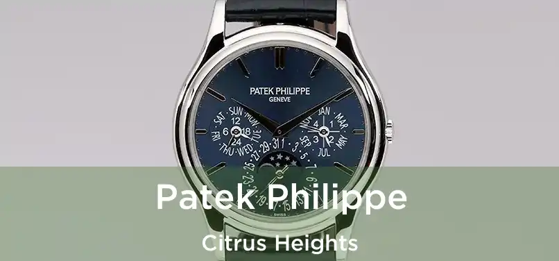 Patek Philippe Citrus Heights